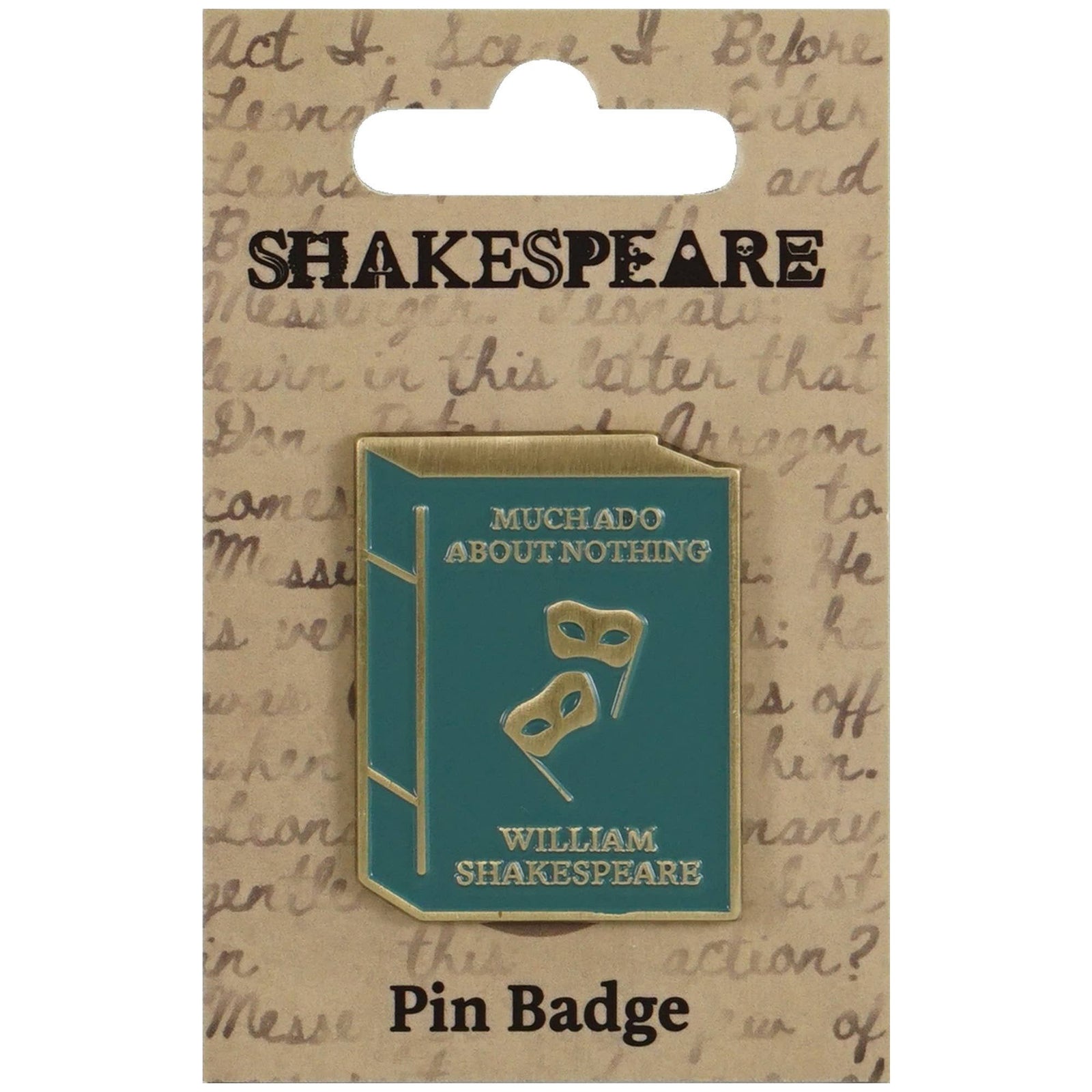 Pin Badge - Shakespeare (Much Ado About Nothing) BookGeek
