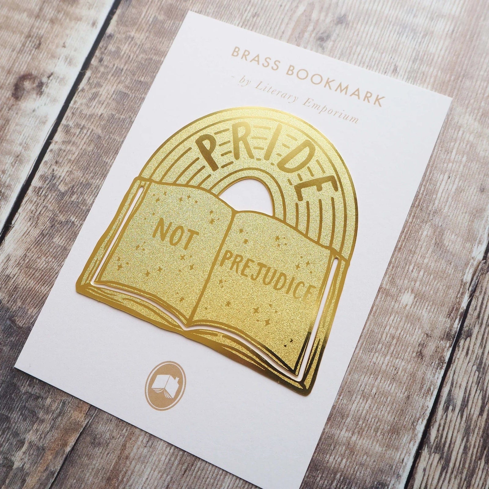 Pride Not Prejudice Brass Bookmark BookGeek