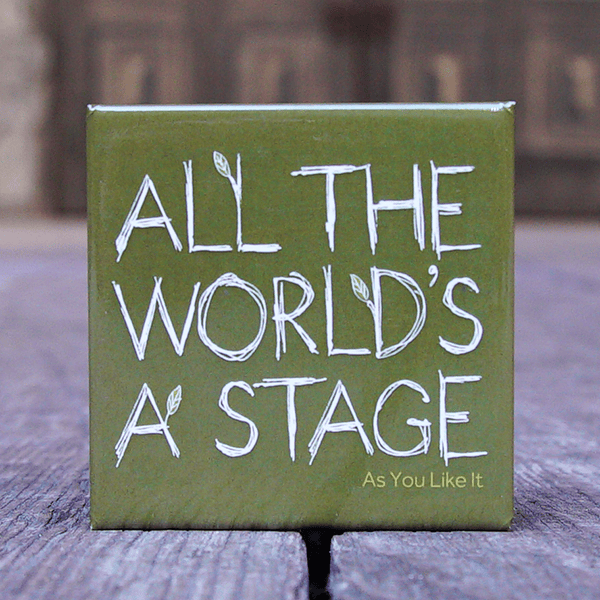 As You Like It Quote Magnet (All the World's a Stage) BookGeek