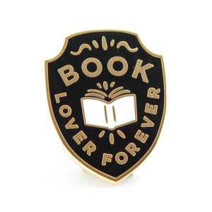 Book Lover Forever Enamel Pin BookGeek