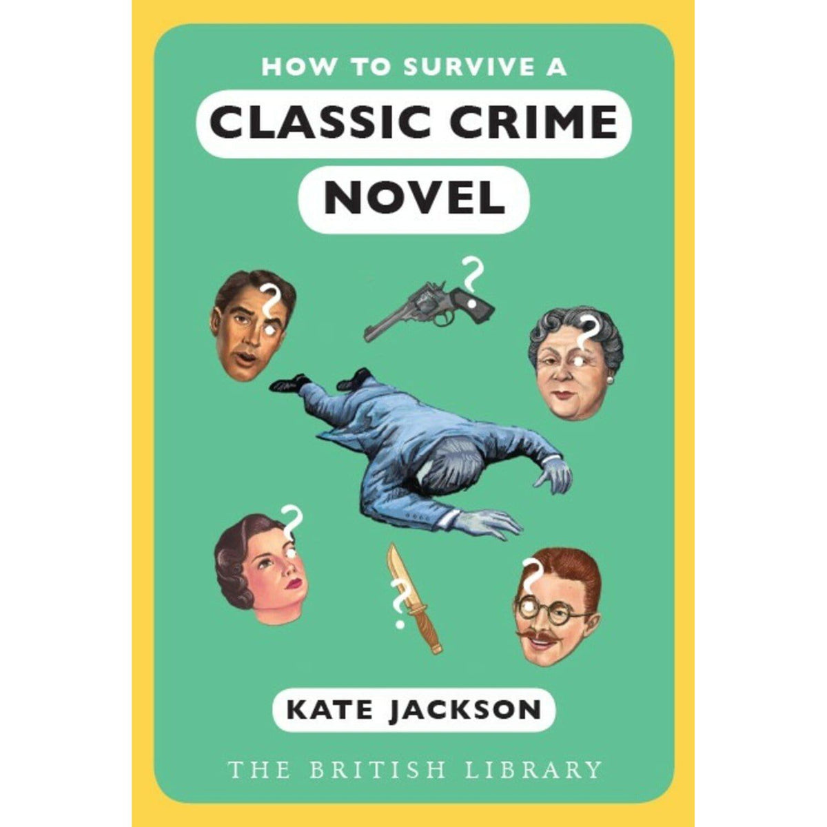 How to Survive a Classic Crime Novel BookGeek