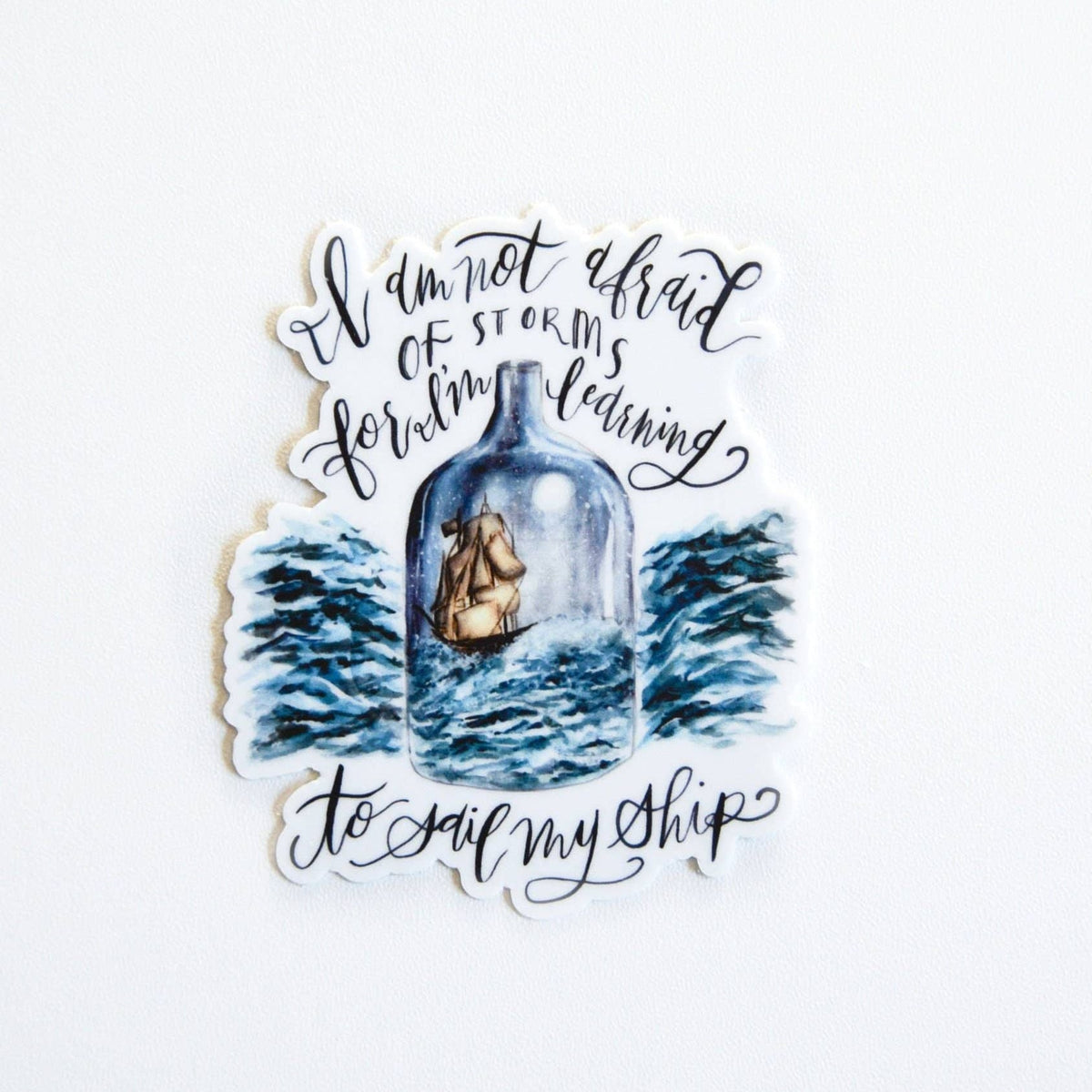 I am not afraid of storms | Vinyl Sticker BookGeek