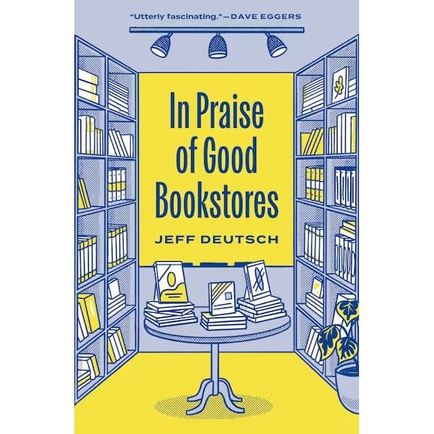 In Praise of Good Bookstores BookGeek