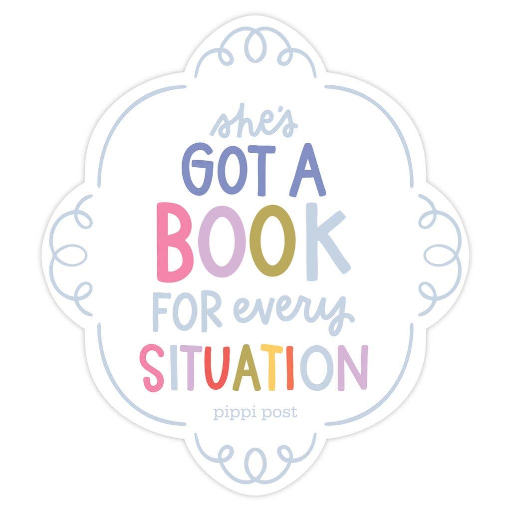 She's Got A Book For Every Situation Decal Sticker BookGeek