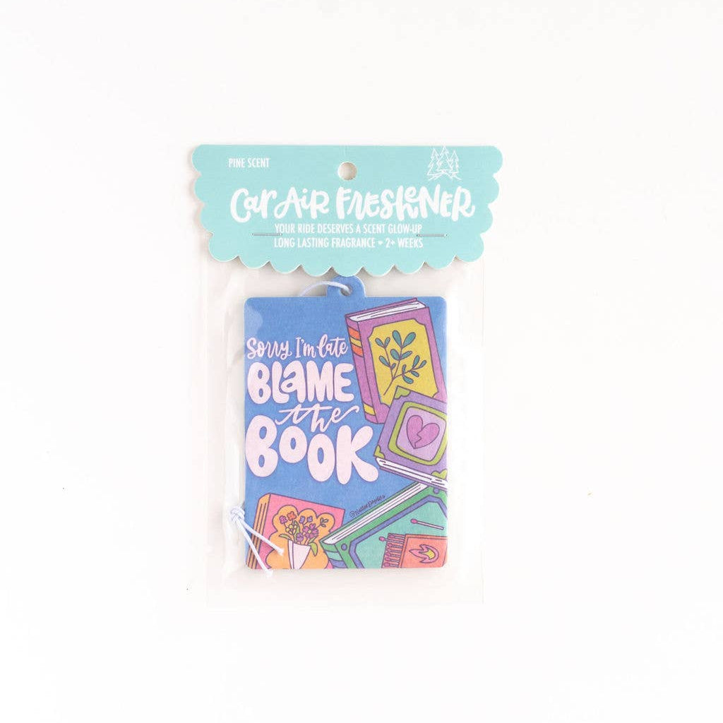 Sorry I'm Late Blame the Book Reading Car Air Freshener BookGeek