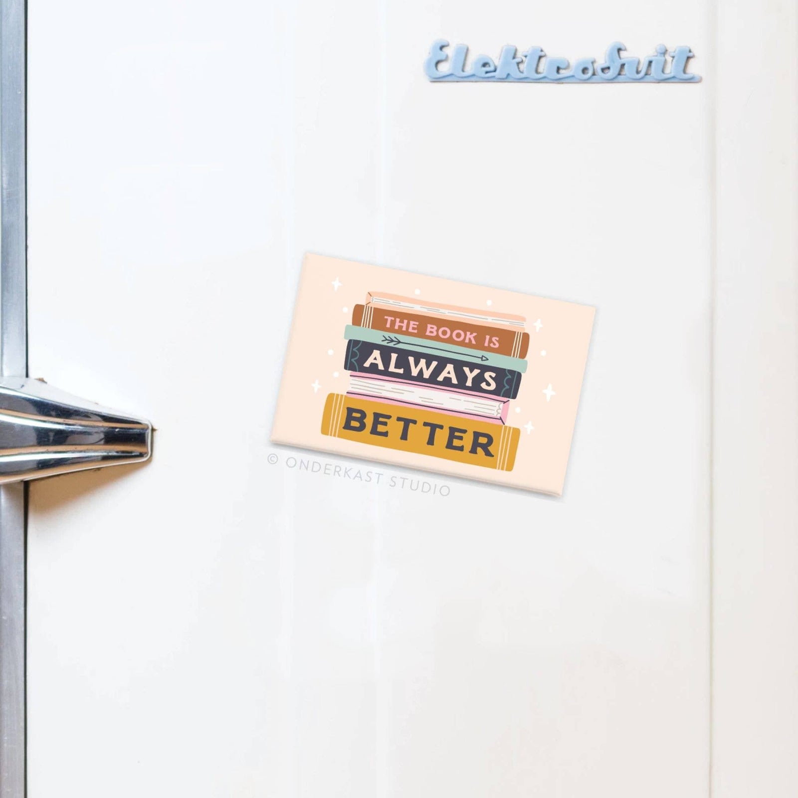 The Book Is Always Better Rectangle Magnet BookGeek