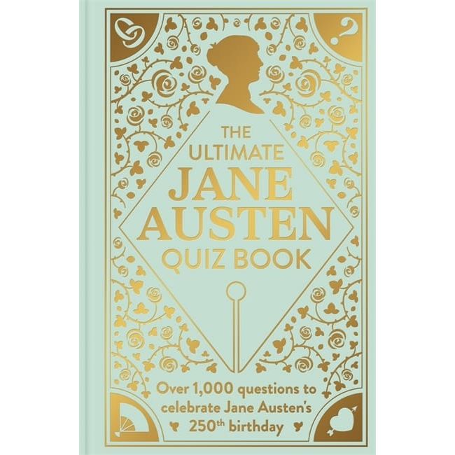 The Ultimate Jane Austen Quiz Book BookGeek