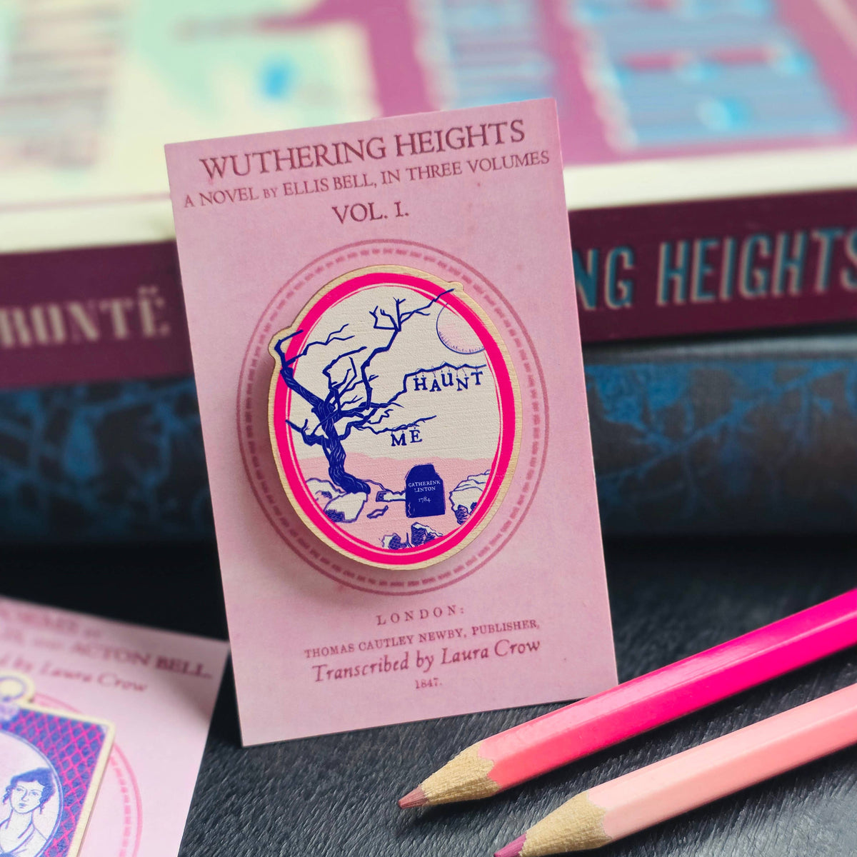 Wuthering Heights 'Haunt Me' Wooden Pin Badge BookGeek