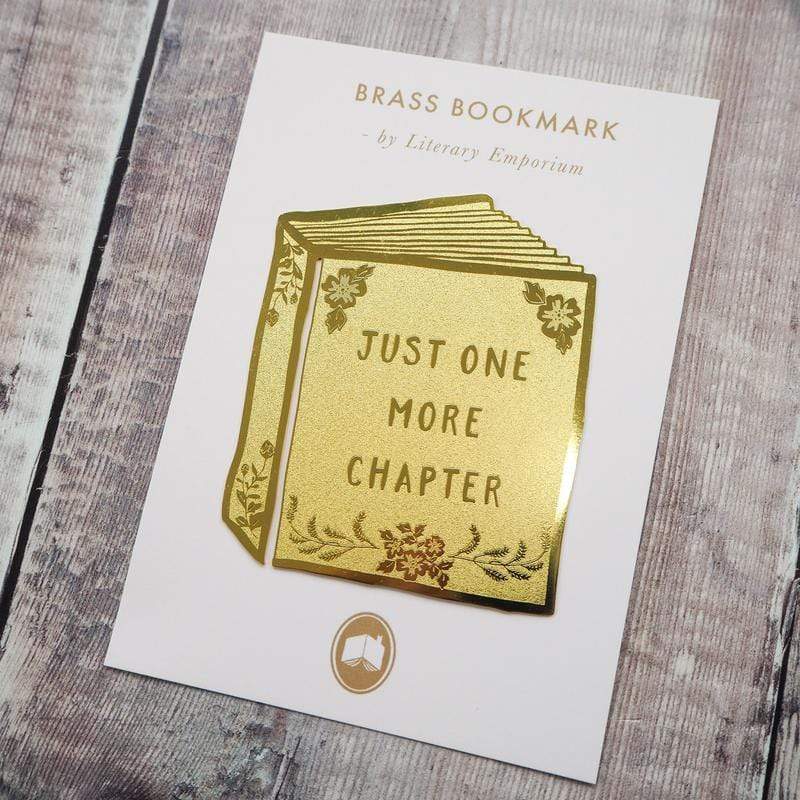 Just One More Chapter Brass Bookmark BookGeek